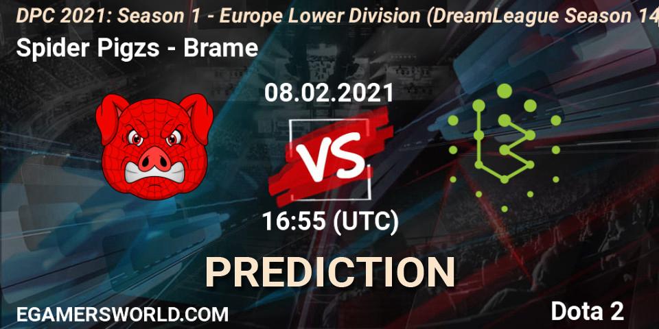 Pronósticos Spider Pigzs - Brame. 08.02.2021 at 17:09. DPC 2021: Season 1 - Europe Lower Division (DreamLeague Season 14) - Dota 2