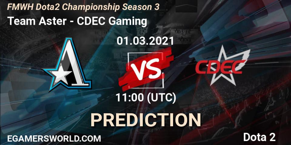 Pronósticos Team Aster - CDEC Gaming. 01.03.21. FMWH Dota2 Championship Season 3 - Dota 2
