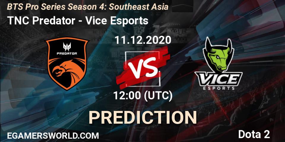 Pronósticos TNC Predator - Vice Esports. 11.12.2020 at 12:35. BTS Pro Series Season 4: Southeast Asia - Dota 2