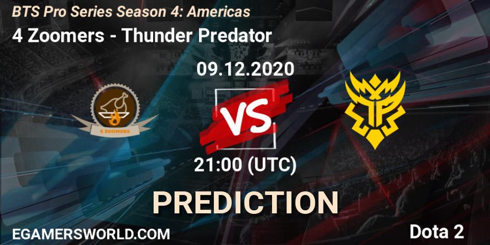 Pronósticos 4 Zoomers - Thunder Predator. 09.12.20. BTS Pro Series Season 4: Americas - Dota 2