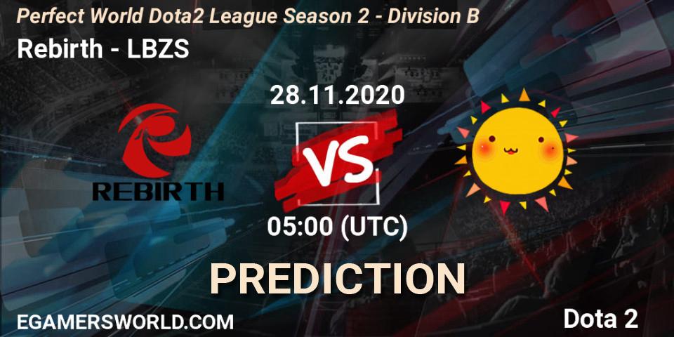 Pronósticos Rebirth - LBZS. 28.11.20. Perfect World Dota2 League Season 2 - Division B - Dota 2