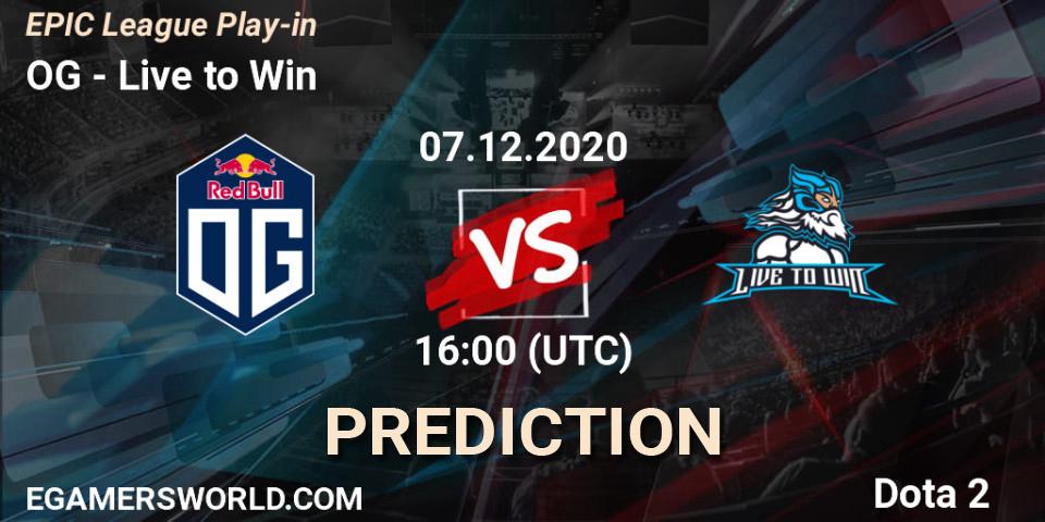 Pronósticos OG - Live to Win. 07.12.2020 at 16:00. EPIC League Play-in - Dota 2