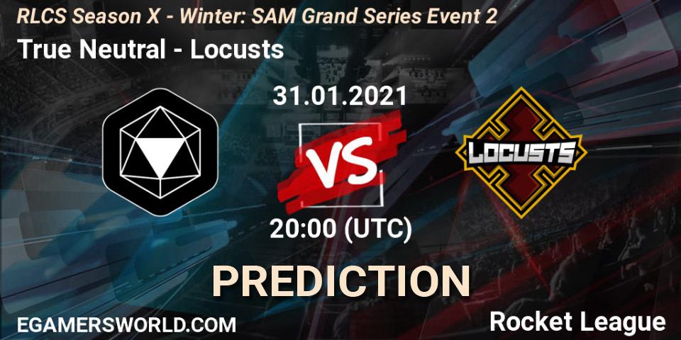 Pronósticos True Neutral - Locusts. 31.01.2021 at 21:00. RLCS Season X - Winter: SAM Grand Series Event 2 - Rocket League