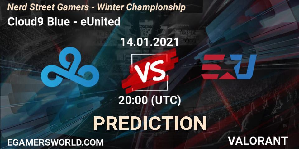 Pronósticos Cloud9 Blue - eUnited. 14.01.2021 at 21:45. Nerd Street Gamers - Winter Championship - VALORANT