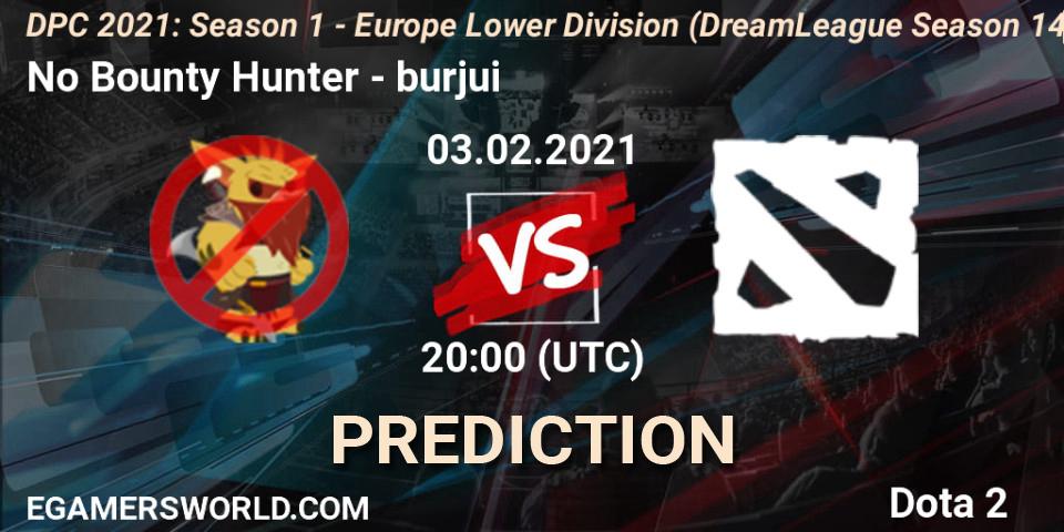 Pronósticos No Bounty Hunter - burjui. 03.02.21. DPC 2021: Season 1 - Europe Lower Division (DreamLeague Season 14) - Dota 2