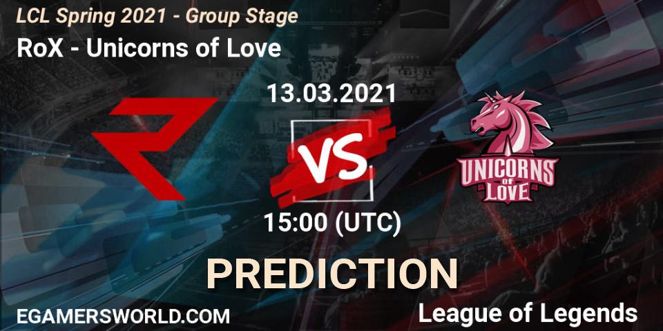 Pronósticos RoX - Unicorns of Love. 13.03.21. LCL Spring 2021 - Group Stage - LoL