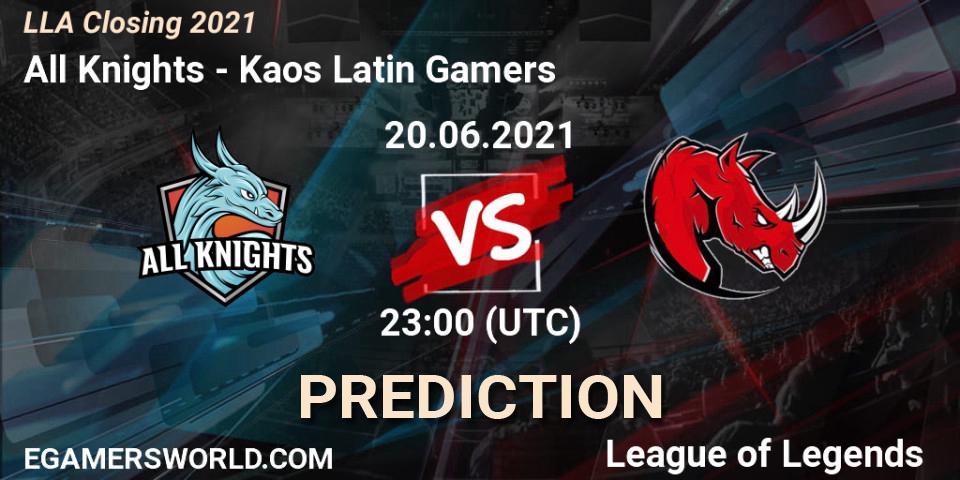 Pronósticos All Knights - Kaos Latin Gamers. 20.06.2021 at 23:00. LLA Closing 2021 - LoL