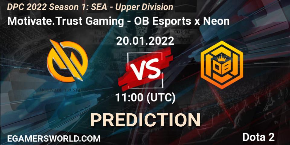 Pronósticos Motivate.Trust Gaming - OB Esports x Neon. 20.01.2022 at 11:01. DPC 2022 Season 1: SEA - Upper Division - Dota 2