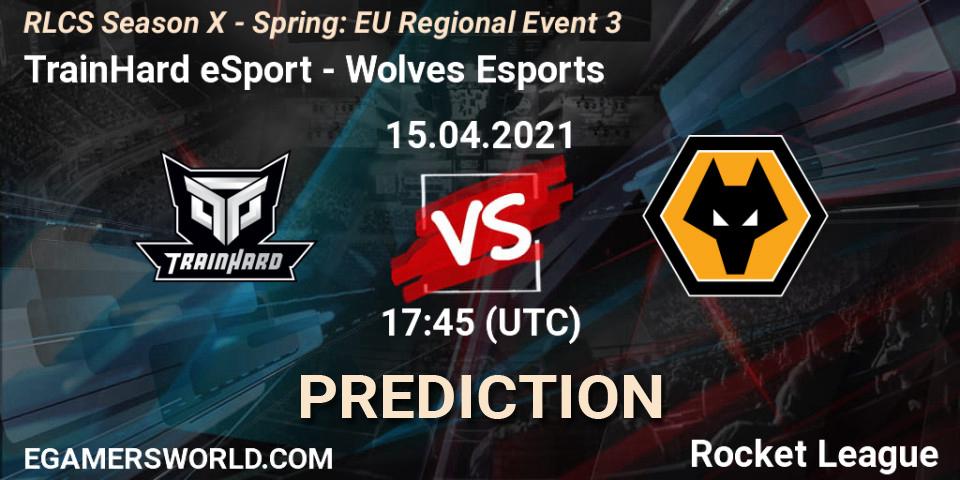 Pronósticos TrainHard eSport - Wolves Esports. 15.04.21. RLCS Season X - Spring: EU Regional Event 3 - Rocket League