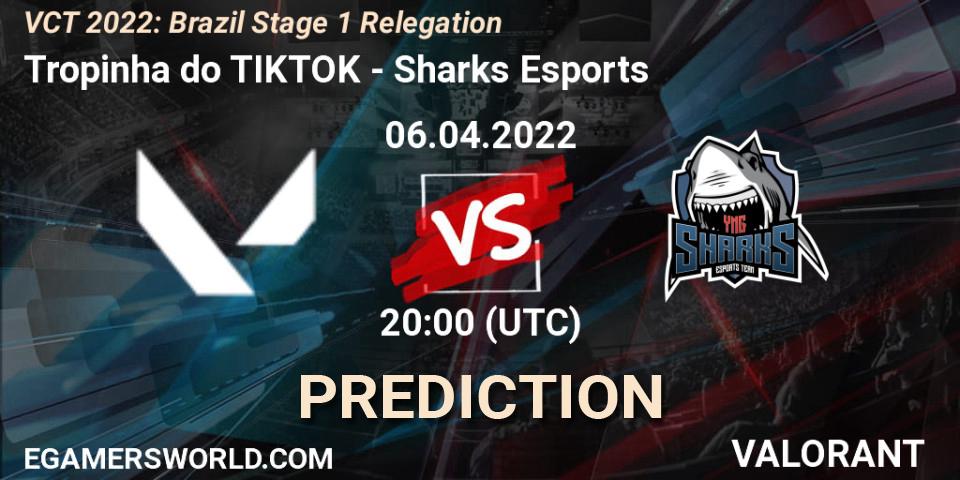 Pronósticos Tropinha do TIKTOK - Sharks Esports. 06.04.2022 at 20:00. VCT 2022: Brazil Stage 1 Relegation - VALORANT