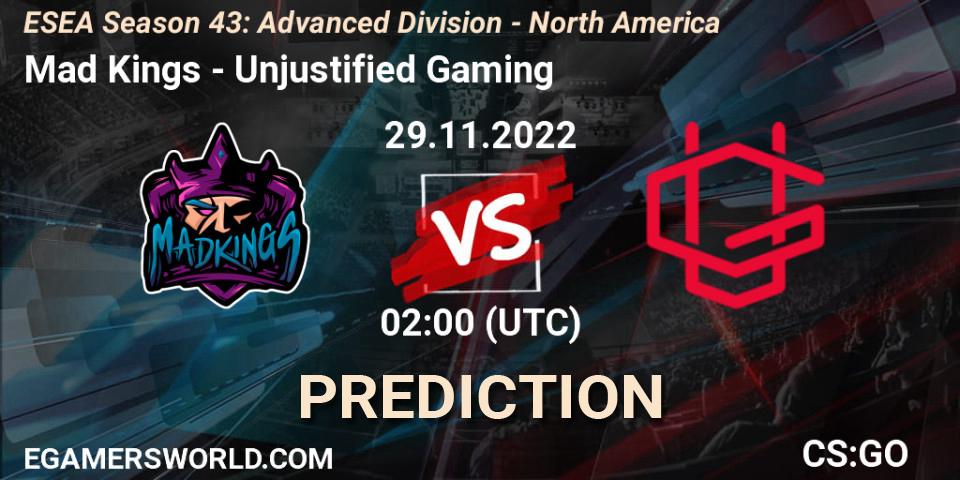 Pronósticos Mad Kings - Unjustified Gaming. 29.11.22. ESEA Season 43: Advanced Division - North America - CS2 (CS:GO)