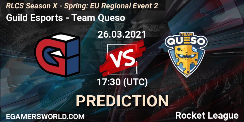 Pronósticos Guild Esports - Team Queso. 26.03.2021 at 17:30. RLCS Season X - Spring: EU Regional Event 2 - Rocket League