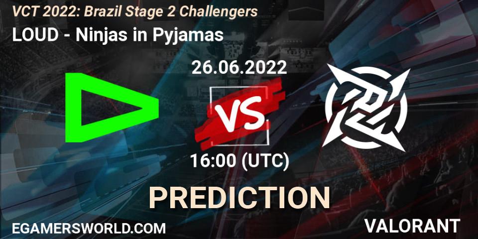 Pronósticos LOUD - Ninjas in Pyjamas. 26.06.2022 at 16:15. VCT 2022: Brazil Stage 2 Challengers - VALORANT
