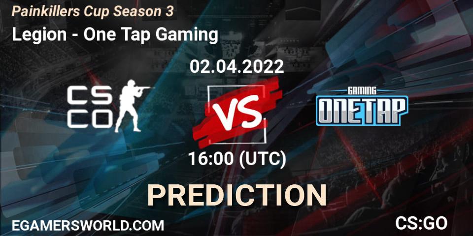 Pronósticos Legion - One Tap Gaming. 02.04.2022 at 15:00. Painkillers Cup Season 3 - Counter-Strike (CS2)