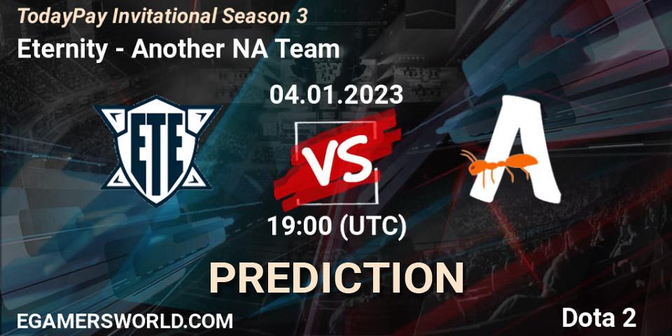 Pronósticos Eternity - Another NA Team. 04.01.2023 at 19:07. TodayPay Invitational Season 3 - Dota 2
