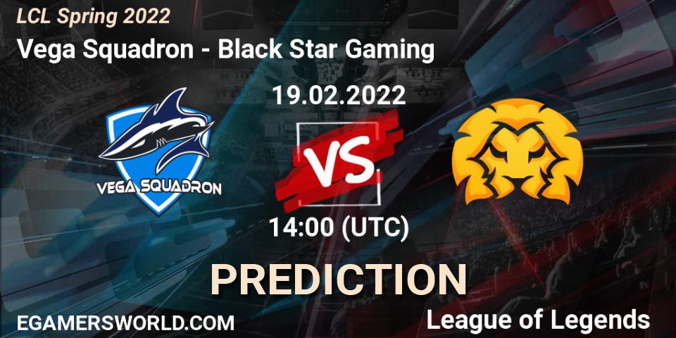 Pronósticos Vega Squadron - Black Star Gaming. 19.02.22. LCL Spring 2022 - LoL