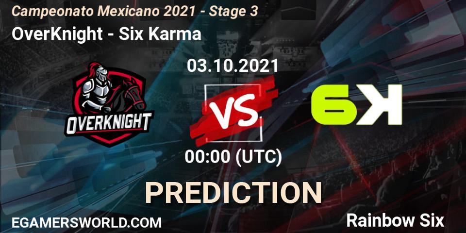 Pronósticos OverKnight - Six Karma. 03.10.2021 at 00:00. Campeonato Mexicano 2021 - Stage 3 - Rainbow Six