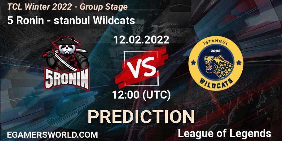 Pronósticos 5 Ronin - İstanbul Wildcats. 12.02.2022 at 12:00. TCL Winter 2022 - Group Stage - LoL