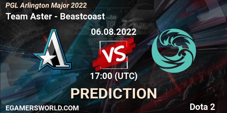 Pronósticos Team Aster - Beastcoast. 06.08.2022 at 17:28. PGL Arlington Major 2022 - Group Stage - Dota 2