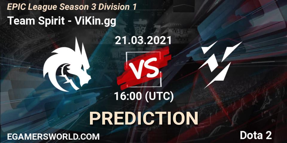 Pronósticos Team Spirit - ViKin.gg. 21.03.2021 at 16:00. EPIC League Season 3 Division 1 - Dota 2