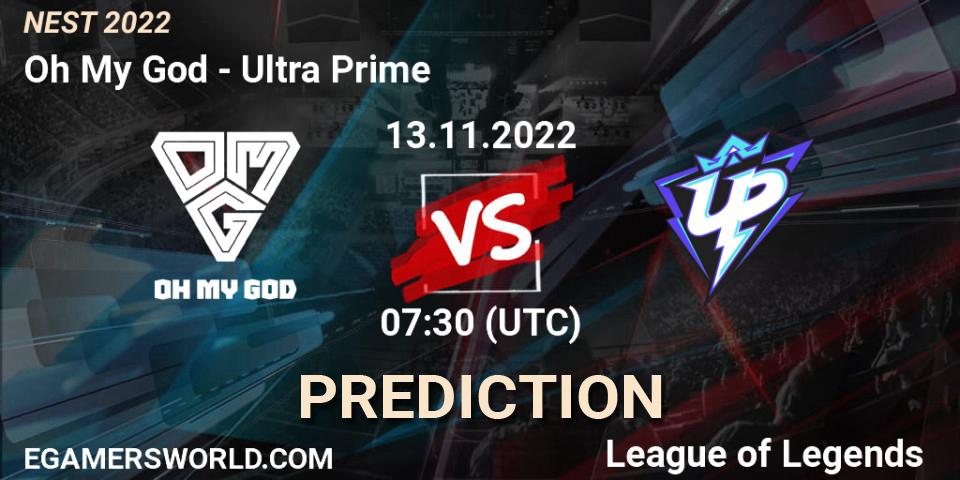 Pronósticos Oh My God - Ultra Prime. 13.11.22. NEST 2022 - LoL