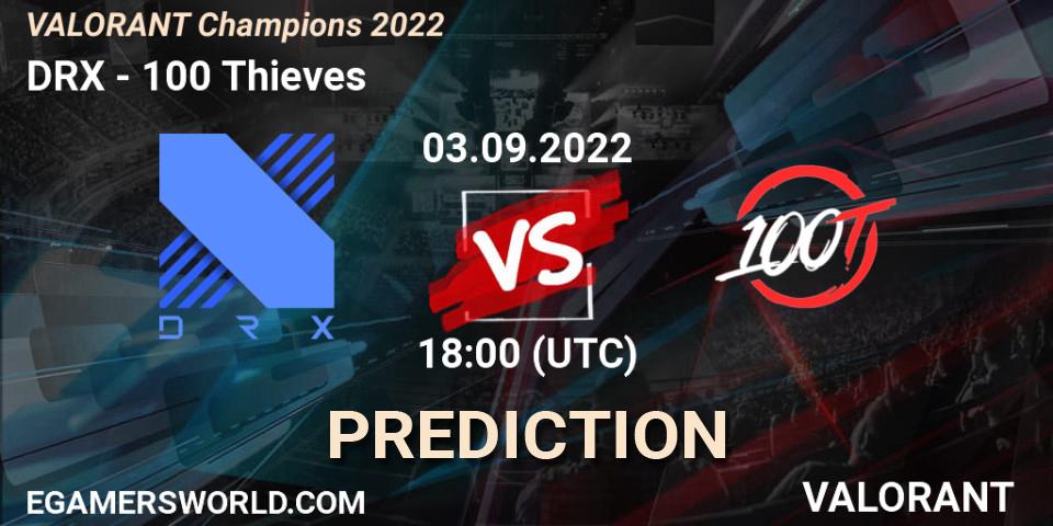 Pronósticos DRX - 100 Thieves. 03.09.2022 at 18:00. VALORANT Champions 2022 - VALORANT