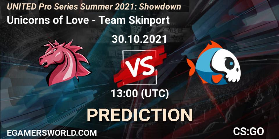 Pronósticos Unicorns of Love - Team Skinport. 30.10.2021 at 13:00. UNITED Pro Series Summer 2021: Showdown - Counter-Strike (CS2)