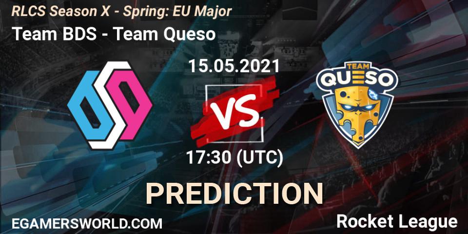 Pronósticos Team BDS - Team Queso. 15.05.2021 at 17:30. RLCS Season X - Spring: EU Major - Rocket League