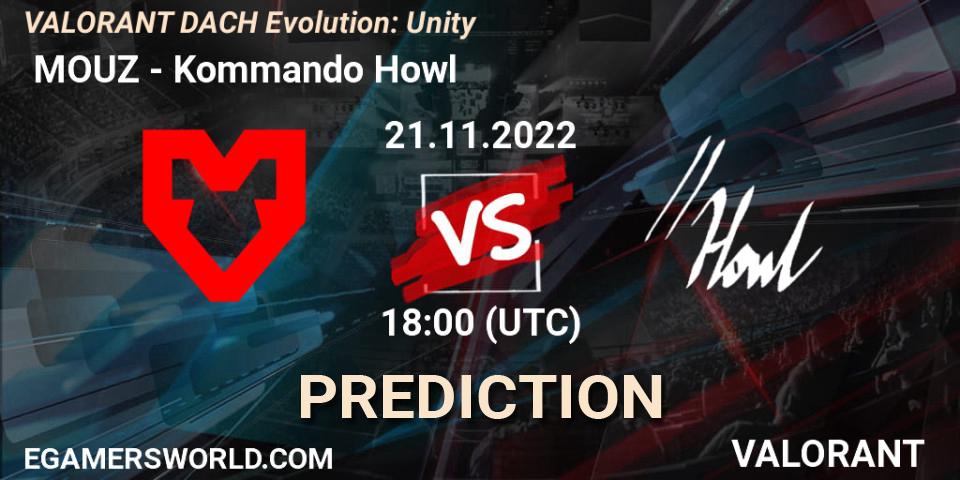 Pronósticos MOUZ - Kommando Howl. 21.11.2022 at 18:00. VALORANT DACH Evolution: Unity - VALORANT