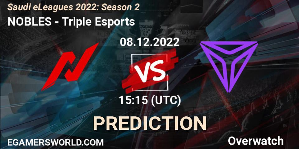 Pronósticos NOBLES - Triple Esports. 08.12.22. Saudi eLeagues 2022: Season 2 - Overwatch