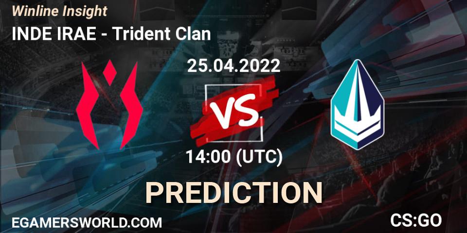 Pronósticos INDE IRAE - Trident Clan. 25.04.2022 at 14:00. Winline Insight - Counter-Strike (CS2)