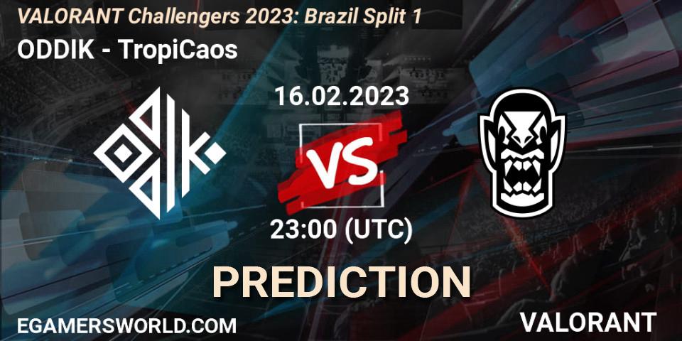 Pronósticos ODDIK - TropiCaos. 20.02.2023 at 23:45. VALORANT Challengers 2023: Brazil Split 1 - VALORANT