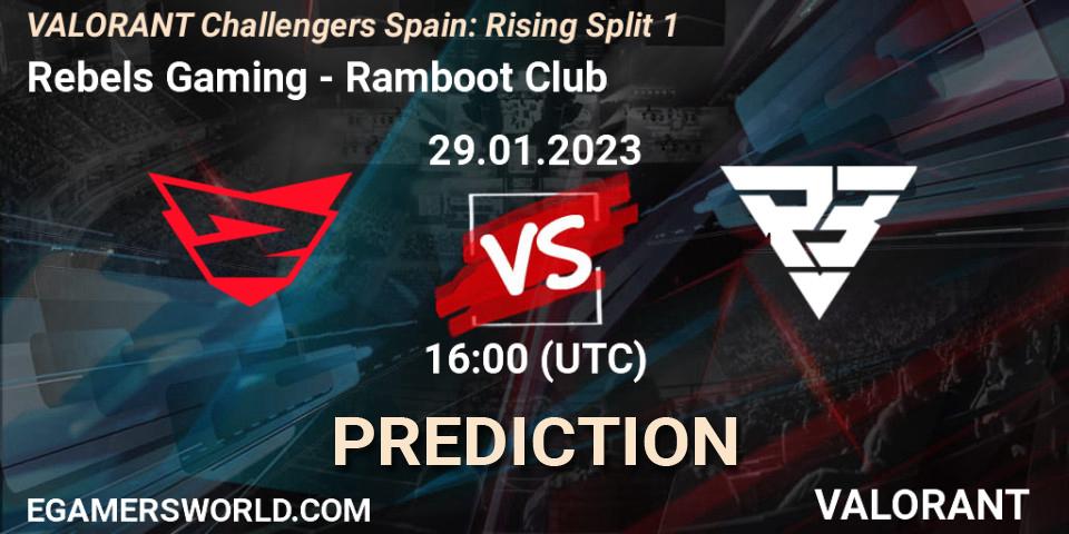 Pronósticos Rebels Gaming - Ramboot Club. 29.01.23. VALORANT Challengers 2023 Spain: Rising Split 1 - VALORANT