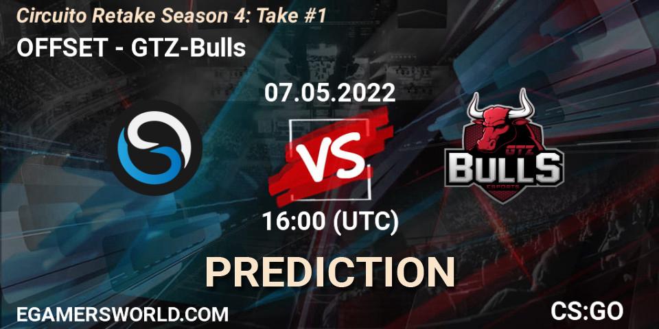 Pronósticos OFFSET - GTZ-Bulls. 07.05.22. Circuito Retake Season 4: Take #1 - CS2 (CS:GO)