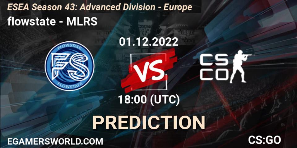 Pronósticos flowstate - MLRS. 01.12.22. ESEA Season 43: Advanced Division - Europe - CS2 (CS:GO)
