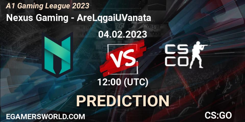 Pronósticos Nexus Gaming - AreLqgaiUVanata. 04.02.23. A1 Gaming League 2023 - CS2 (CS:GO)