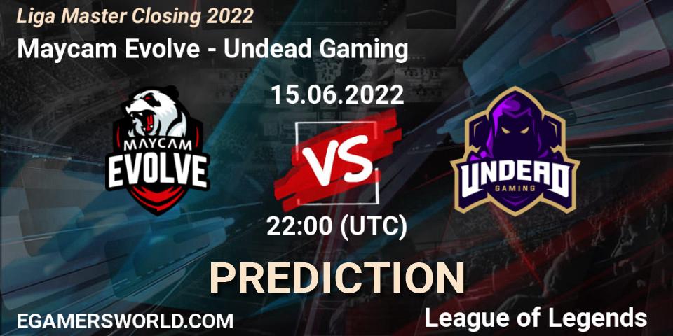 Pronósticos Maycam Evolve - Undead Gaming. 15.06.2022 at 22:00. Liga Master Closing 2022 - LoL