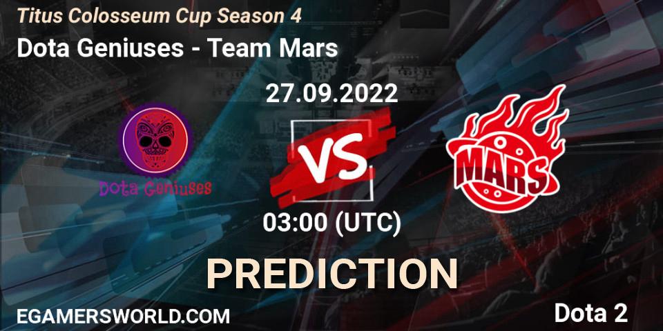 Pronósticos Dota Geniuses - Team Mars. 27.09.2022 at 03:01. Titus Colosseum Cup Season 4 - Dota 2