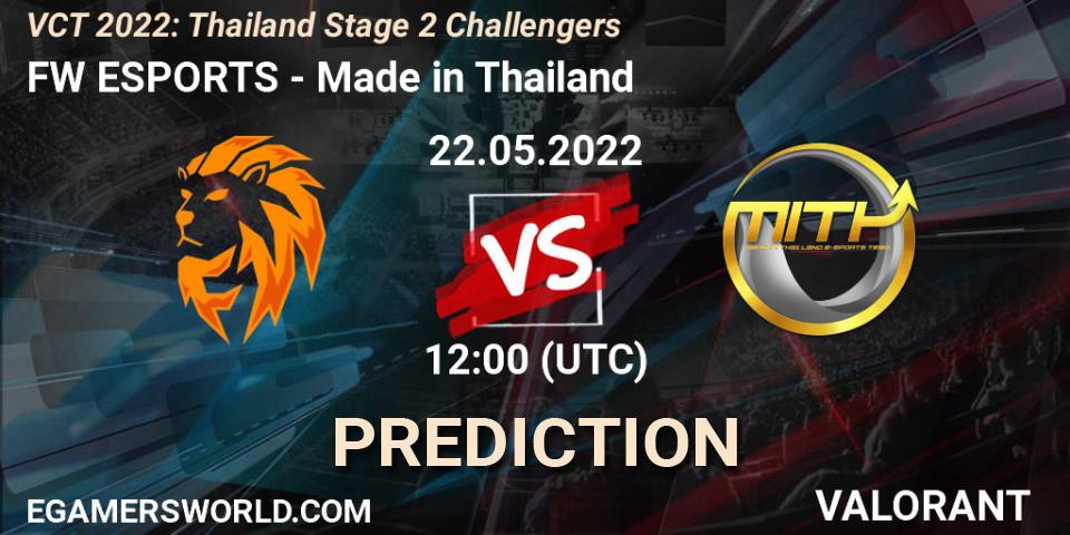 Pronósticos FW ESPORTS - Made in Thailand. 22.05.2022 at 12:00. VCT 2022: Thailand Stage 2 Challengers - VALORANT