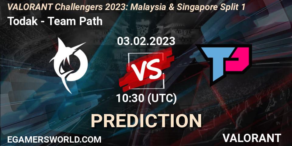 Pronósticos Todak - Team Path. 03.02.23. VALORANT Challengers 2023: Malaysia & Singapore Split 1 - VALORANT