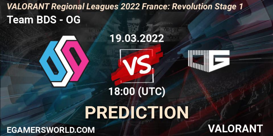 Pronósticos Team BDS - OG. 19.03.2022 at 18:00. VALORANT Regional Leagues 2022 France: Revolution Stage 1 - VALORANT