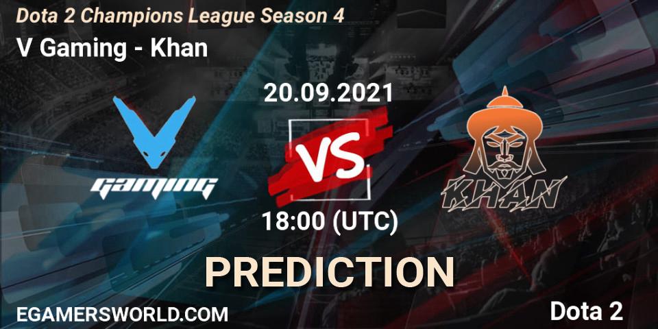 Pronósticos V Gaming - Khan. 20.09.2021 at 18:07. Dota 2 Champions League Season 4 - Dota 2
