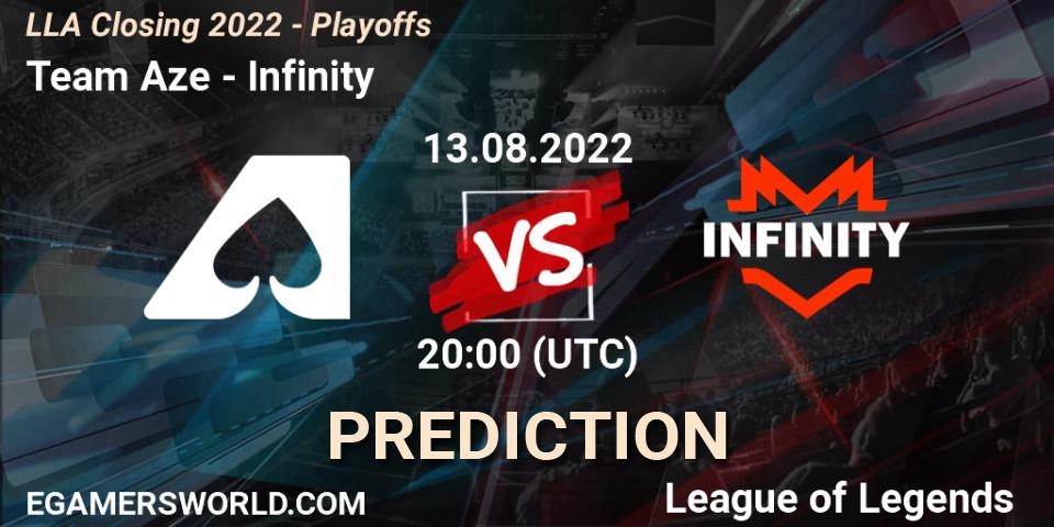 Pronósticos Team Aze - Infinity. 13.08.2022 at 20:00. LLA Closing 2022 - Playoffs - LoL
