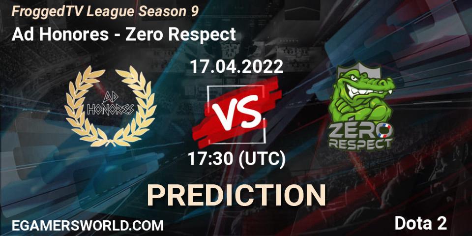 Pronósticos Ad Honores - Zero Respect. 17.04.2022 at 17:30. FroggedTV League Season 9 - Dota 2