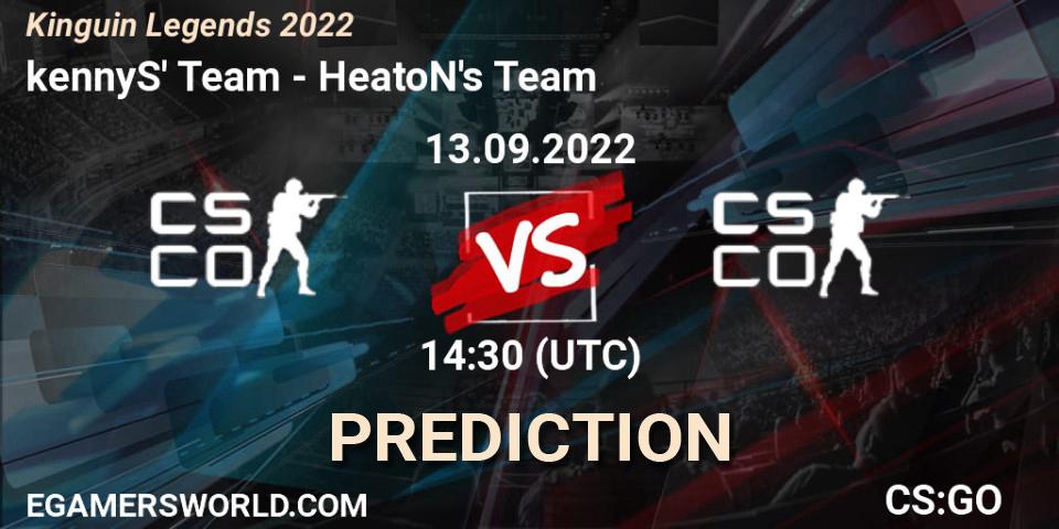 Pronósticos kennyS' Team - HeatoN's Team. 13.09.2022 at 13:50. Kinguin Legends 2022 - Counter-Strike (CS2)