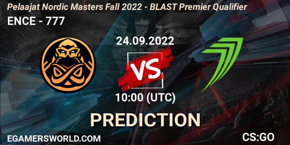Pronósticos ENCE - 777. 24.09.2022 at 10:00. Pelaajat.com Nordic Masters: Fall 2022 - Counter-Strike (CS2)