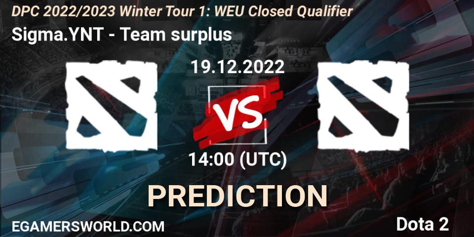 Pronósticos Sigma.YNT - Team surplus. 19.12.2022 at 13:48. DPC 2022/2023 Winter Tour 1: EEU Closed Qualifier - Dota 2