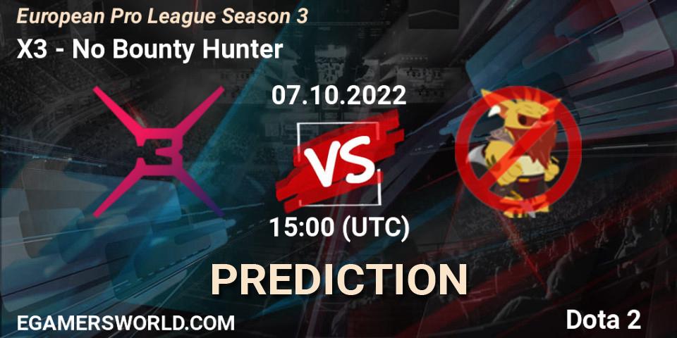 Pronósticos X3 - No Bounty Hunter. 07.10.2022 at 14:59. European Pro League Season 3 - Dota 2