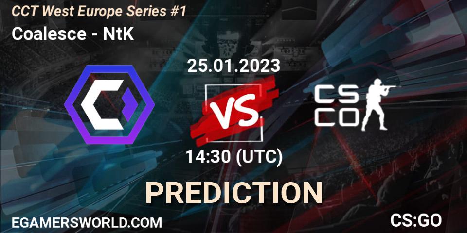 Pronósticos Coalesce - NtK. 25.01.2023 at 14:30. CCT West Europe Series #1 - Counter-Strike (CS2)