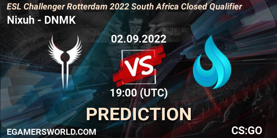 Pronósticos Nixuh - DNMK. 02.09.2022 at 19:00. ESL Challenger Rotterdam 2022 South Africa Closed Qualifier - Counter-Strike (CS2)